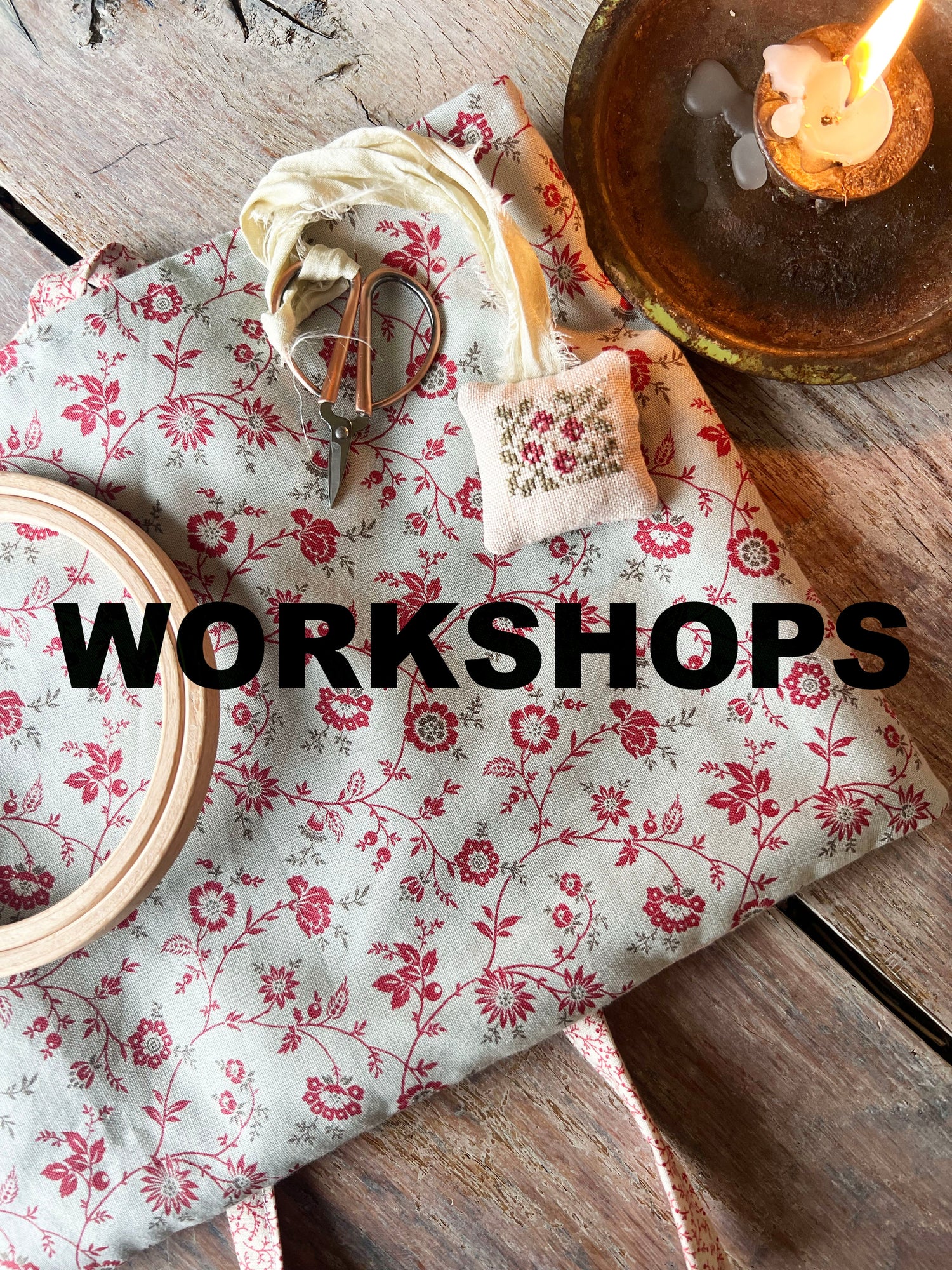 Workshops