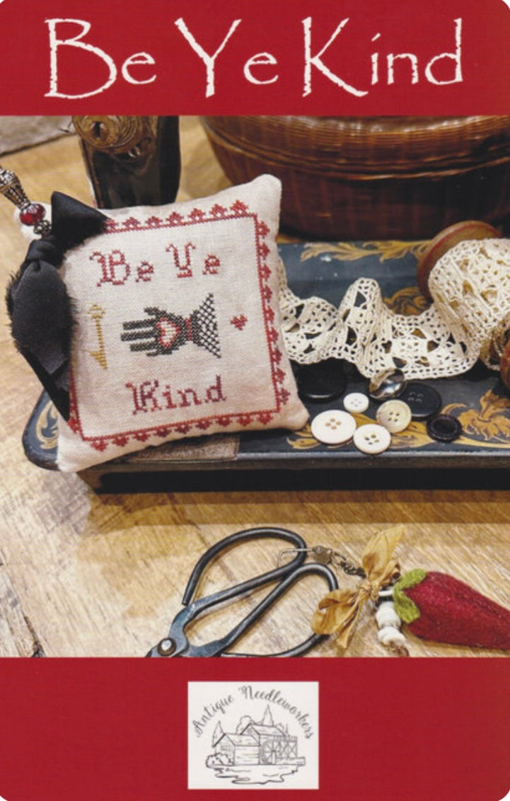 Antique Needleworkers - Be Ye Kind