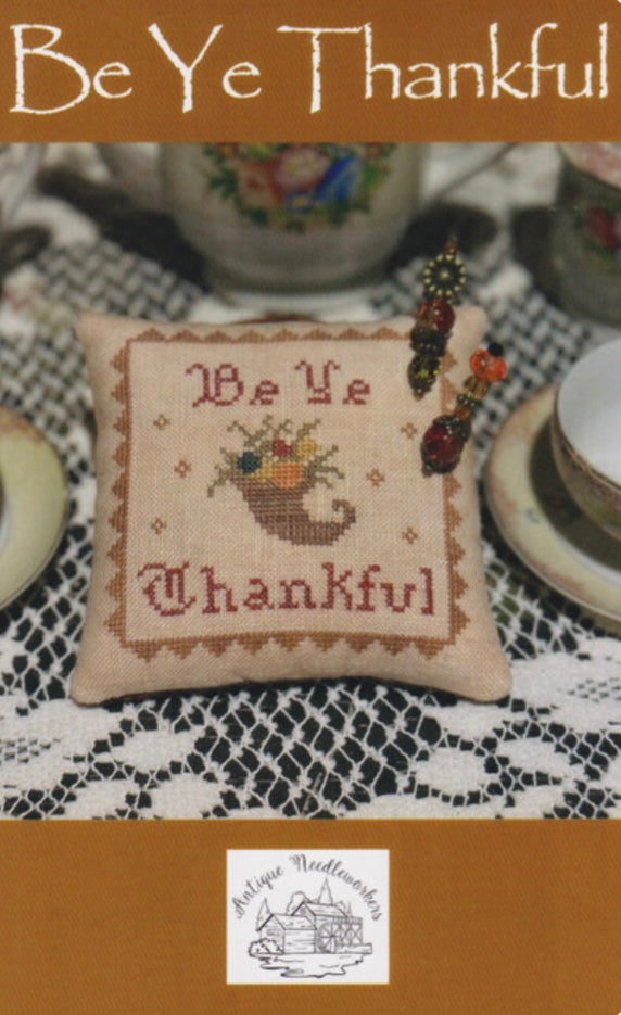 Antique Needleworkers - Be Ye Thankful