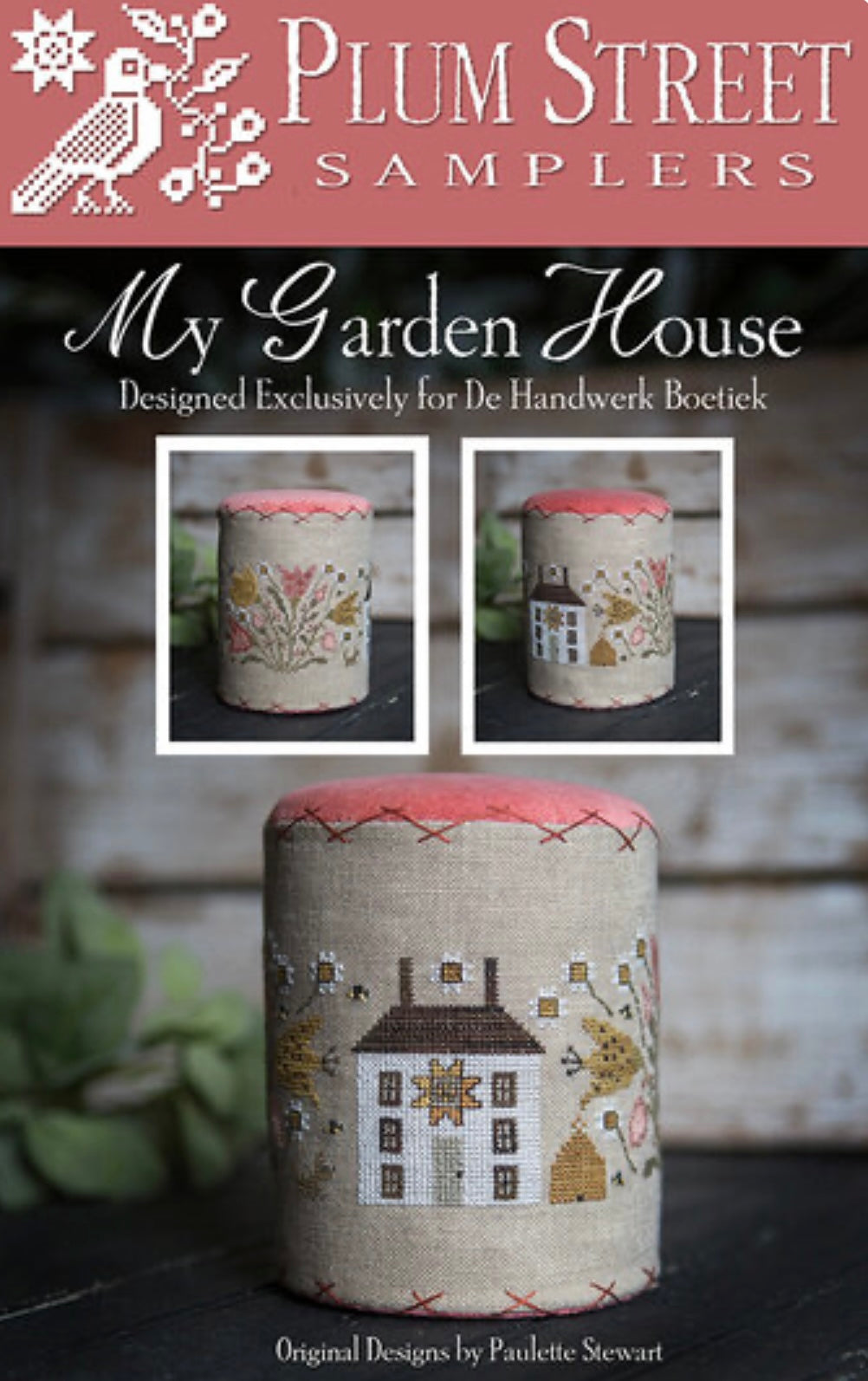 Plum Street Samplers My Garden House