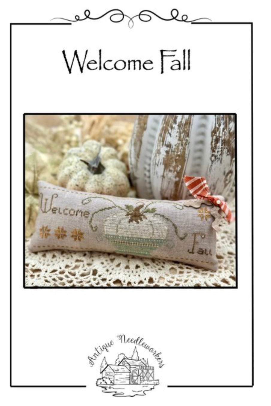 Antique Needleworkers - Welcome Fall