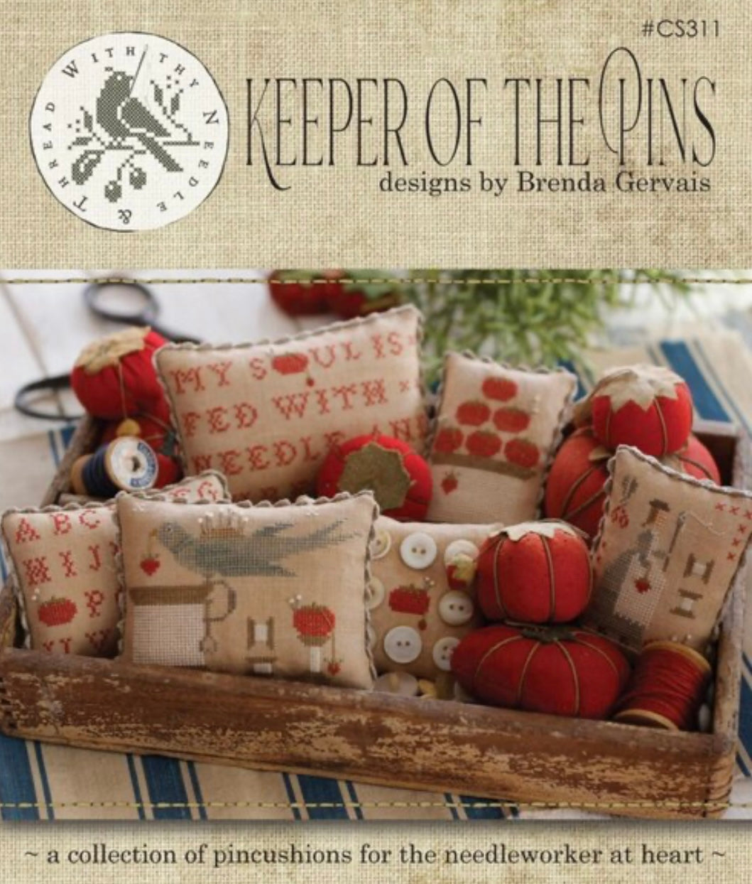 Keeper of the Pins (With Thy Needle and Thread - Brenda Gervais) Printed Pattern