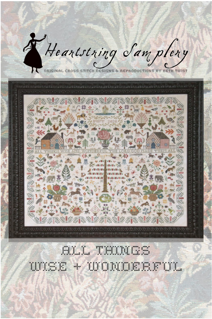 Heartstring Samplery - All things wise and wonderful